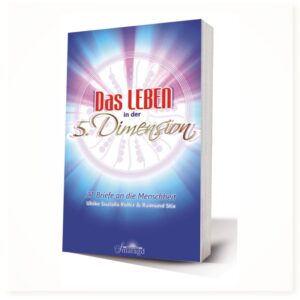 The DIVINE Code 144 ∞ Das Leben in der 5. Dimension, 21 Briefe an die Menschheit