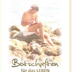 iBook ∞ Botschaften für das Leben - Gechanneltes Wissen mit Raimund