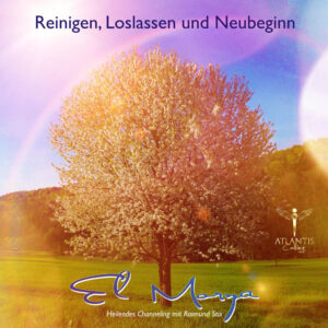 REINIGEN, LOSLASSEN UND NEUBEGINN ••• El Morya, MP3
